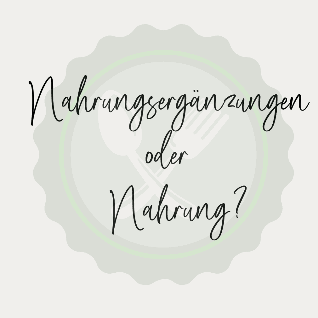 Nahrungsergänzung